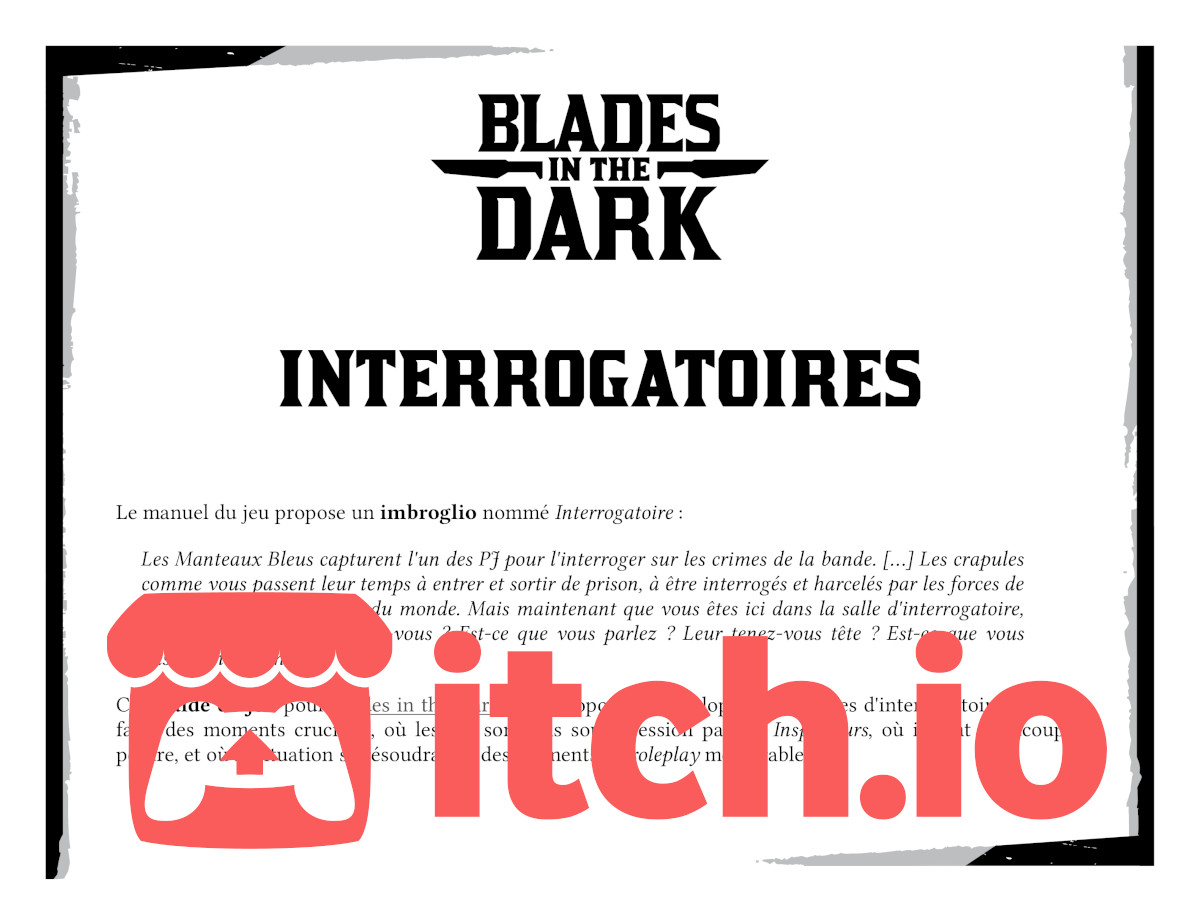 Blades in the Dark - Interrogatoires, at itch.io