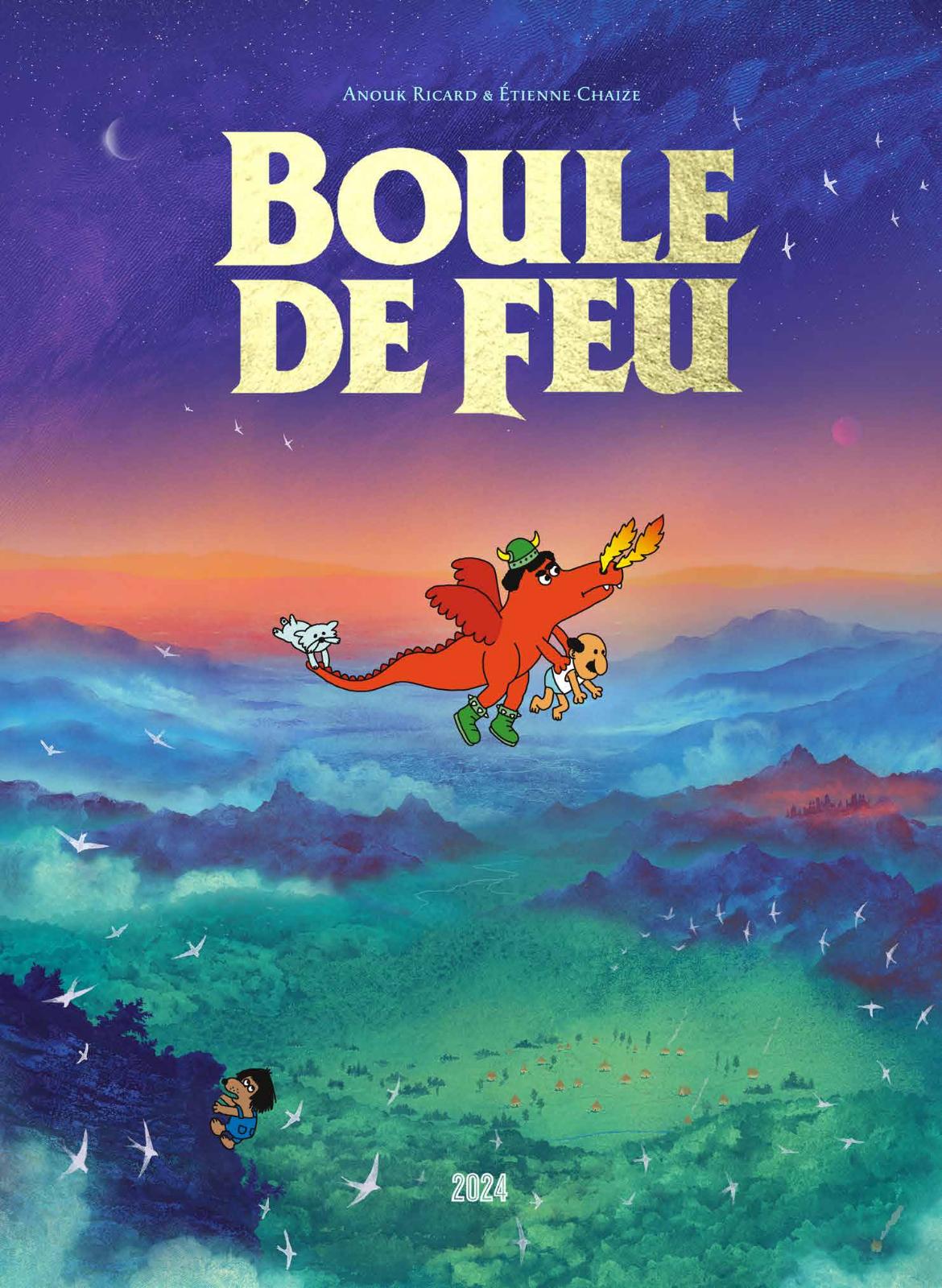 Boule de feu - Anouk Ricard & Etienne Chaize (BD) 2024-09-07