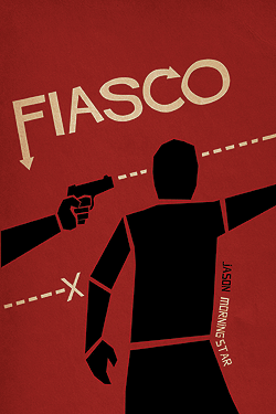 Fiasco - Jason Morningstar (JdR) 2019-10-13