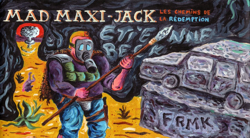 Mad Maxi Jack - Étienne Beck (BD) 2024-04-02