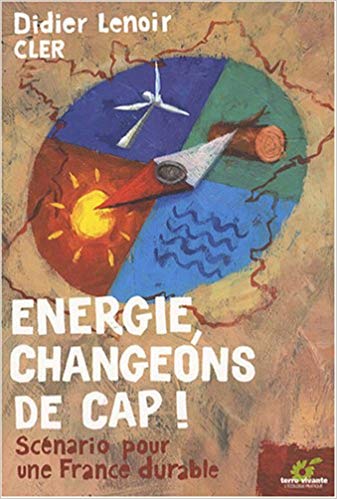 Energie Changeons de cap ! - Didier Lenoir 2019-09-02
