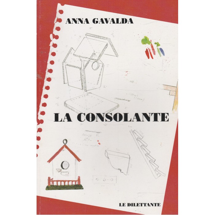 La Consolante - Anna Gavalda (roman) 2020-04-14